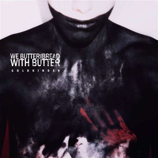 Cover for We Butter The Bread With Butter · Goldkinder (CD) [Deluxe edition] (2013)