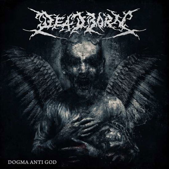 Cover for Deadborn · Dogma Anti God (CD) (2020)