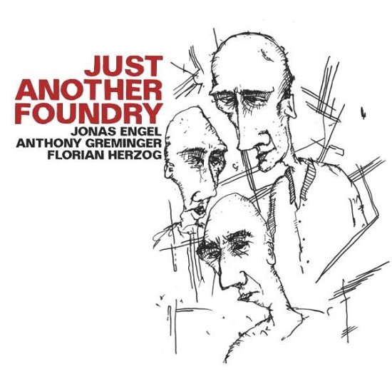 Cover for Just Another Foundry (CD) (2018)