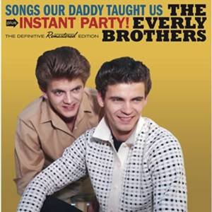 Songs Our Daddy Taught Us + Instant Party! +4 - The Everly Brothers - Musikk - OCTAVE - 4526180189459 - 4. mars 2015