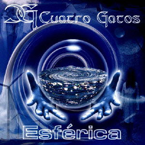 Esferica - Cuatro Gatos - Muzyka - BIT ORGANIZATION, INC. - 4562275580459 - 30 lipca 2014