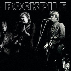 Cover for Rockpile · Live at the Palladium (CD) [Japan Import edition] (2017)