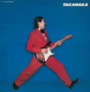 Takanaka (Mini LP Sleeve) - Masayoshi Takanaka - Muzyka - UNIVERSAL - 4988005420459 - 7 marca 2006