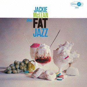 Cover for Jackie Mclean · Fat Jazz (CD) (2011)