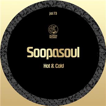 Cover for Soopasoul · Hot And Cold (LP) (2020)