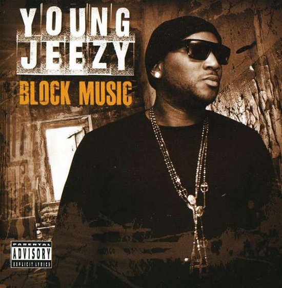 Cover for Young Jeezy · Block Music (CD) (2011)