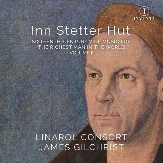 Cover for Linarol Consort · Inn Stetter Hut: Sixteenth-Century Viol Music... (CD) (2023)