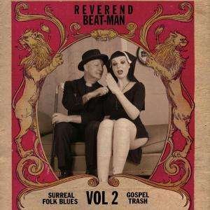 Cover for Reverend Beat-man · Surreal Folk Blues Gospel Trash 2 (LP) (2007)