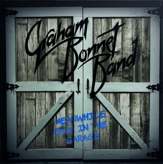 Cover for Graham Bonnet Band · Meanwhile Back in the Garage (LP) [180 gram edition] (2018)