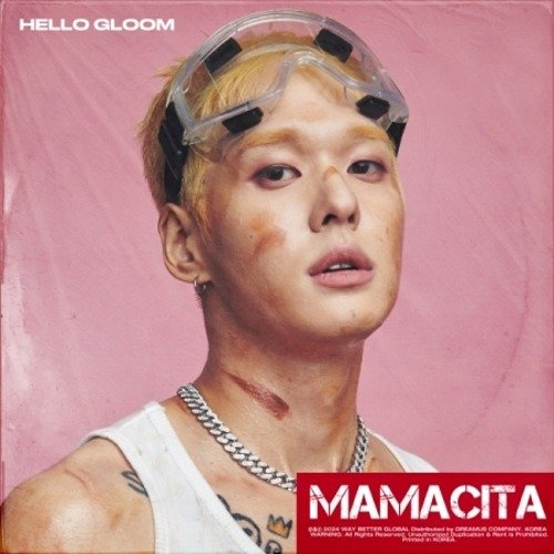 Mamacita - Hello Gloom - Musik - WAY BETTER GLOBAL - 8809954229459 - 5. april 2024