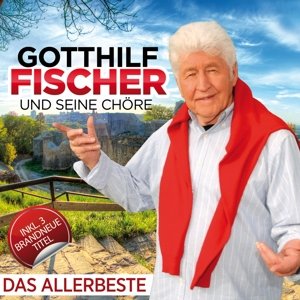 Cover for Gotthilf Fischer · Das Allerbeste (CD) (2015)