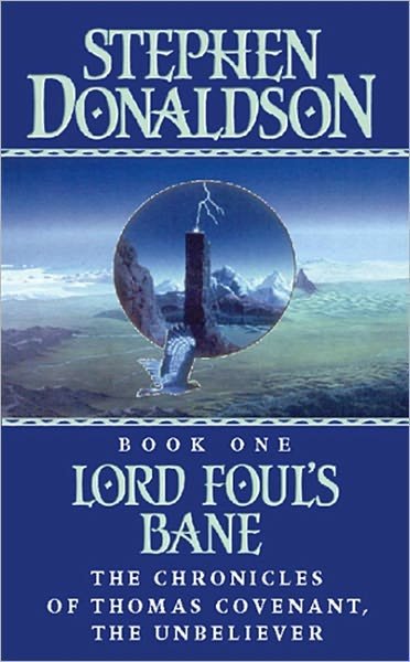 Cover for Stephen Donaldson · Lord Foul’s Bane - The Chronicles of Thomas Covenant (Paperback Bog) (2009)