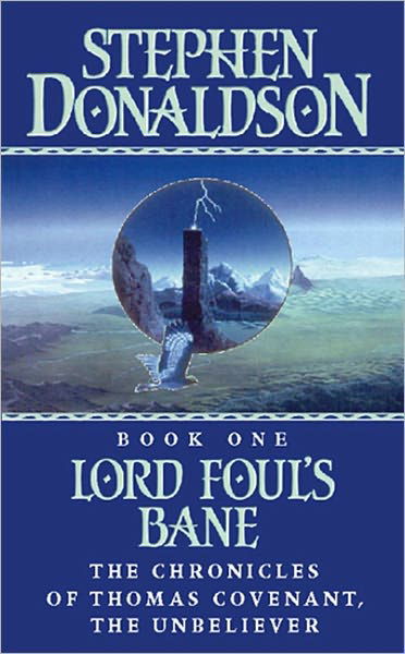 Cover for Stephen Donaldson · Lord Foul’s Bane - The Chronicles of Thomas Covenant (Paperback Bog) (2009)