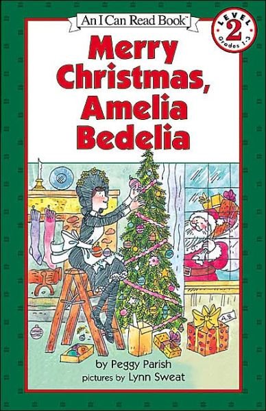 Cover for Peggy Parish · Merry Christmas, Amelia Bedelia: A Christmas Holiday Book for Kids - I Can Read Level 2 (Pocketbok) [Reprint edition] (2002)