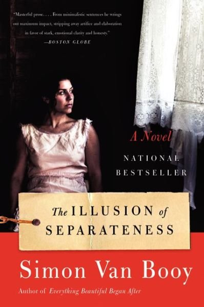 Cover for Simon Van Booy · The Illusion of Separateness: A Novel (Paperback Book) [Reprint edition] (2014)
