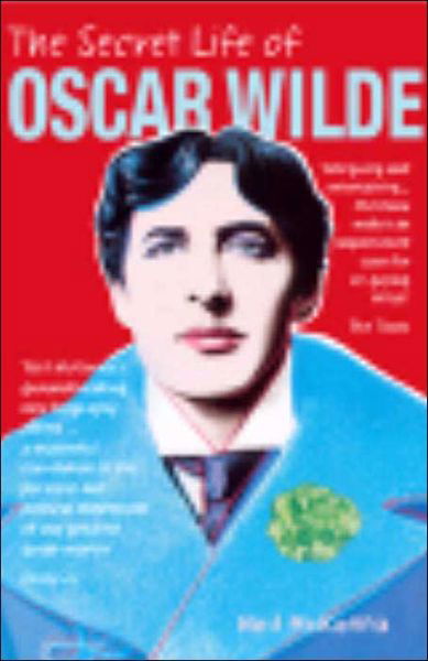 Cover for Neil McKenna · The Secret Life of Oscar Wilde (Paperback Bog) (2004)