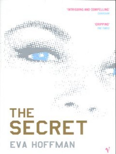 Cover for Eva Hoffman · The Secret (Pocketbok) (2003)