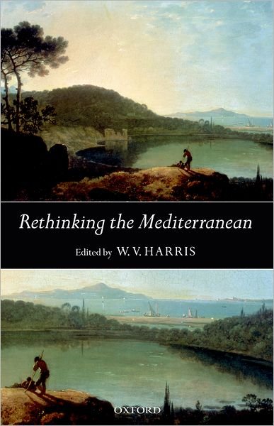 Cover for Harris · Rethinking the Mediterranean (Innbunden bok) (2005)