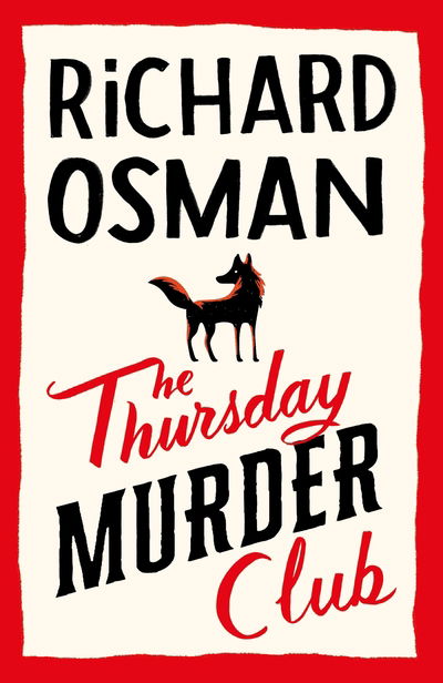 The Thursday Murder Club - Richard Osman - Książki - Penguin Books Ltd - 9780241425459 - 3 września 2020