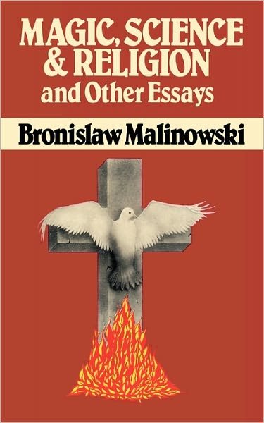 Cover for Bronislaw Malinowski · Magic, Science and Religion and Other Essays (Paperback Book) [Main edition] (1982)