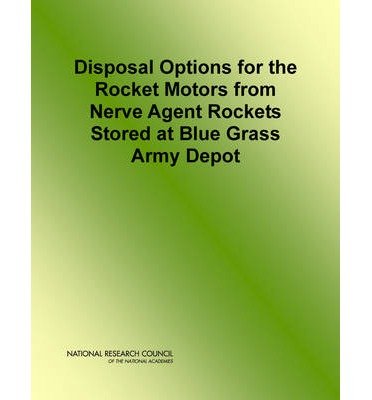 Cover for National Research Council · Disposal Options for the Rocket Motors From Nerve Agent Rockets Stored at Blue Grass Army Depot (Taschenbuch) (2012)