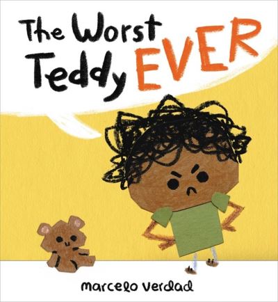 Cover for Marcelo Verdad · The Worst Teddy Ever (Hardcover Book) (2022)