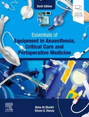 Cover for Al-Shaikh, Baha (Consultant Anaesthetist (Retd), Bethersden, Kent, UK) · Essentials of Equipment in Anaesthesia, Critical Care and Perioperative Medicine (Taschenbuch) (2023)