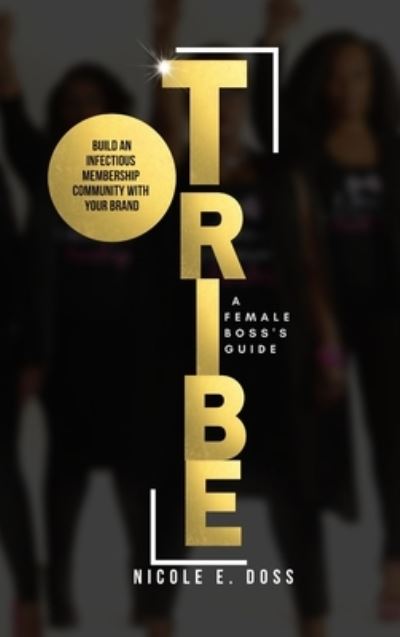 Cover for Nicole Doss · Tribe (Book) (2019)