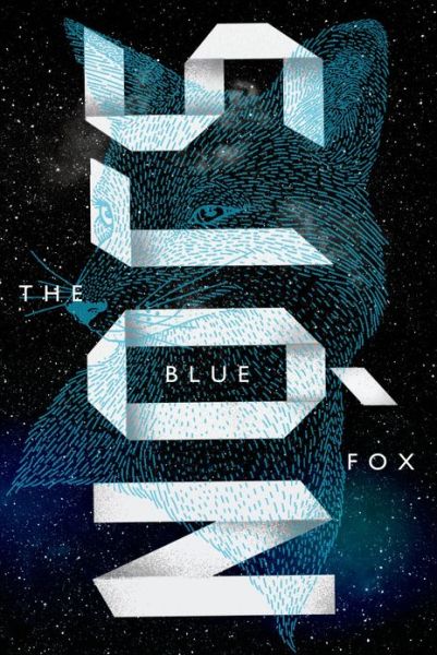 The Blue Fox: A Novel - Sjon - Livros - Farrar, Straus and Giroux - 9780374114459 - 30 de abril de 2013