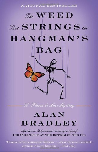 Cover for Alan Bradley · The Weed That Strings the Hangman's Bag: a Flavia De Luce Novel (Pocketbok) [Reprint edition] (2011)