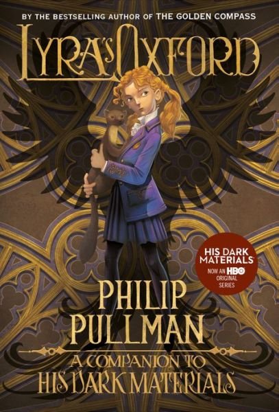 Cover for Philip Pullman · His Dark Materials Lyra's Oxford (Paperback Book) (2017)