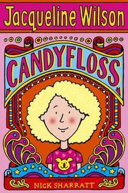Cover for Jacqueline Wilson · Candyfloss (Paperback Book) (2007)