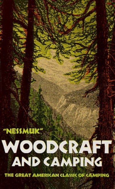 Cover for George W. Sears Nessmuk · Woodcraft and Camping (Paperback Book) (2003)