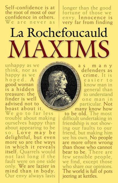 Cover for La Rochefoucauld, Francois,Duc De · Maxims of La Rochefoucauld (Paperback Book) (2007)