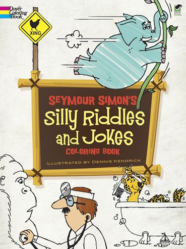 Cover for Seymour Simon · Seymour Simon's Silly Riddles and Jokes Coloring Book - Dover Coloring Books (Paperback Book) (2013)