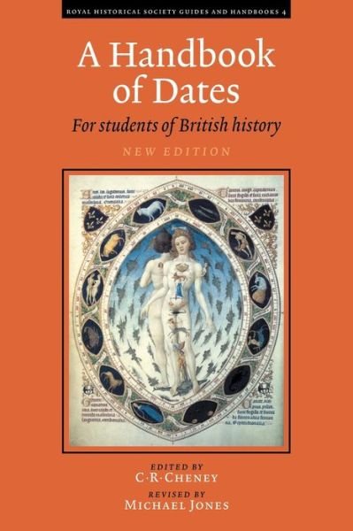 Cover for C R Cheney · A Handbook of Dates: For Students of British History - Royal Historical Society Guides and Handbooks (Taschenbuch) [2 Revised edition] (2000)