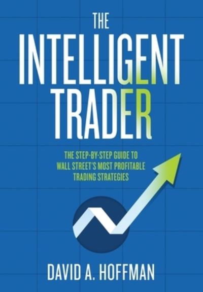 Cover for David Hoffman · The Intelligent Trader (Paperback Book) (2021)