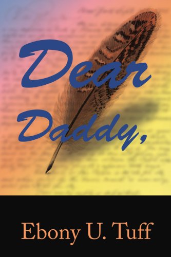 Cover for Ebony Tuff · Dear Daddy (Pocketbok) (2005)