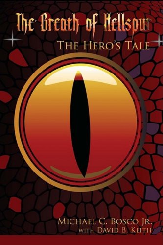 Cover for Michael Bosco Jr. · The Breath of Hellspur: the Hero's Tale (Paperback Book) (2008)