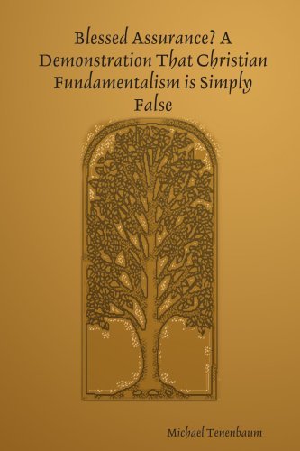 Cover for Michael Tenenbaum · Blessed Assurance? a Demonstration That Christian Fundamentalism is Simply False (Paperback Book) (2007)