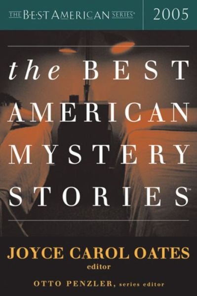 Cover for Joyce Carol Oates · The Best American Mystery Stories (Taschenbuch) (2005)