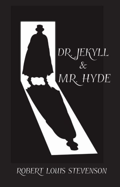 Cover for Robert Louis Stevenson · Dr. Jekyll and Mr. Hyde (Paperback Book) (2015)