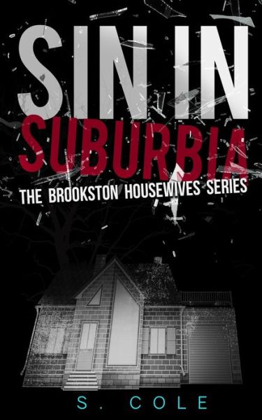 Cover for S Cole · Sin in Suburbia (Paperback Book) (2016)