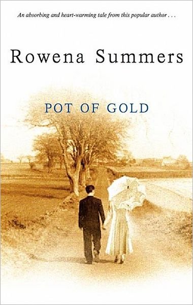 Cover for Rowena Summers · Pot of Gold (Gebundenes Buch) (2009)