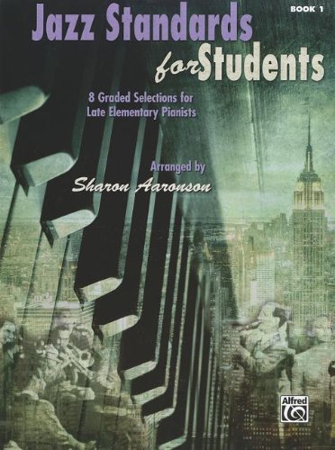 Cover for Alfred Publishing Staff · Jazz Standards for Students, Bk 1: 8 Graded Selections for Late Elementary Pianists (Paperback Book) (2012)