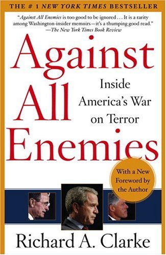 Cover for Richard Clarke · Against All Enemies (Pocketbok) [Reprint edition] (2004)