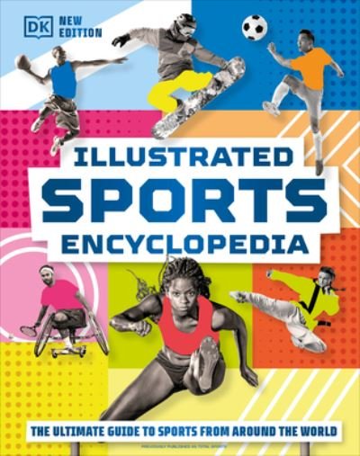 Cover for Dk · Illustrated Sports Encyclopedia (Book) (2023)