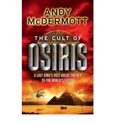 Cover for Andy McDermott · The Cult of Osiris (Wilde / Chase 5) - Wilde / Chase (Pocketbok) (2010)