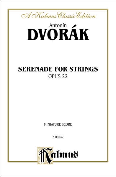 Cover for Antonin · Serenade for Strings, Op. 22 (Paperback Book) [Kalmus edition] (1985)