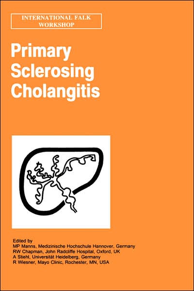 Cover for R W Chapman · Primary Sclerosing Cholangitis - Falk Symposium (Hardcover Book) [1998 edition] (1998)